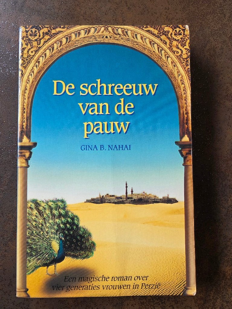 De schreeuw van de pauw - Gina B. Nahai, Verzenden, Gelezen, Gina B. Nahai, Europa overig