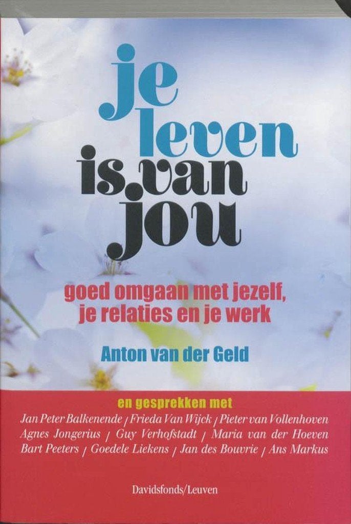 Je leven is van jou - Anton van der Geld, Ophalen of Verzenden, Zo goed als nieuw, Overige onderwerpen, Anton van der Geld