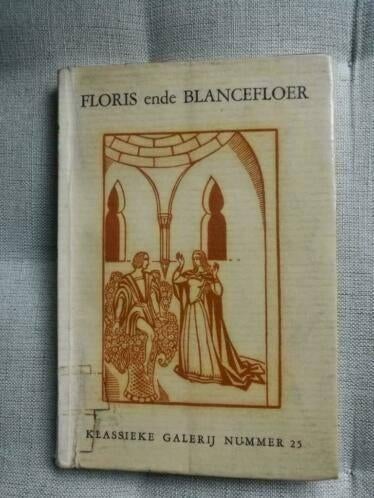 Floris ende Blancefloer, Ophalen of Verzenden, Gelezen