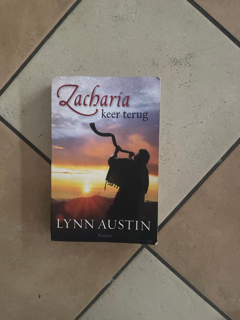 Zacharia keer terug - Lynn Austin (Roman), Ophalen, Gelezen
