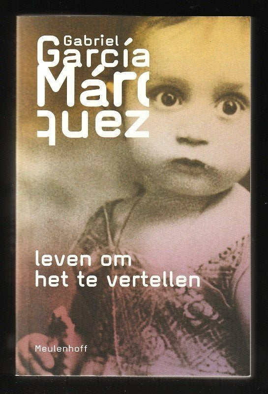 Leven om het te vertellen - biografie GABRIEL GARCÍA MÁRQUEZ, Ophalen of Verzenden, Zo goed als nieuw