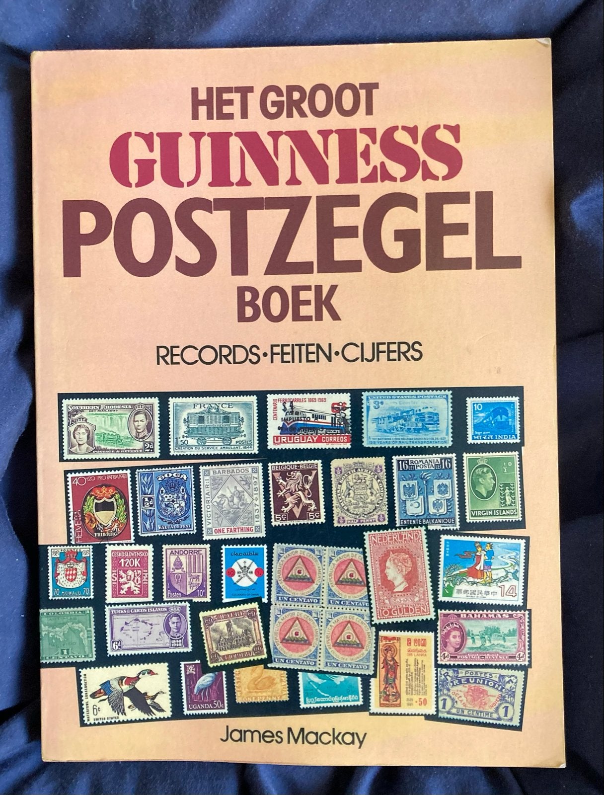 Het Groot Guinness Postzegel Boek - James Mackay, Boeken, Ophalen of Verzenden, Zo goed als nieuw, Sport en Vrije tijd