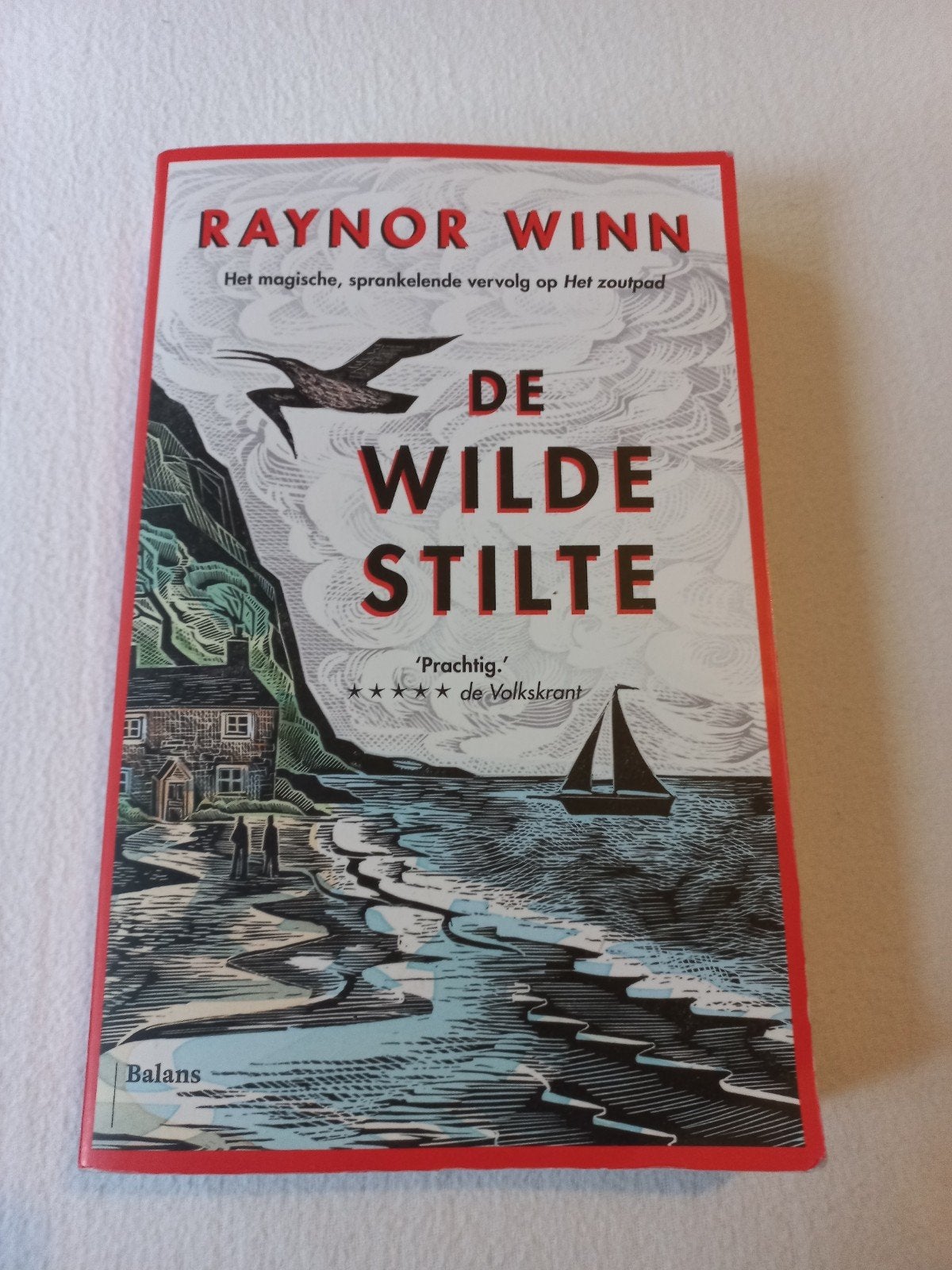 De Wilde Stilte door Raynor Winn, Boeken, Ophalen of Verzenden, Zo goed als nieuw, Raynor Winn, Europa