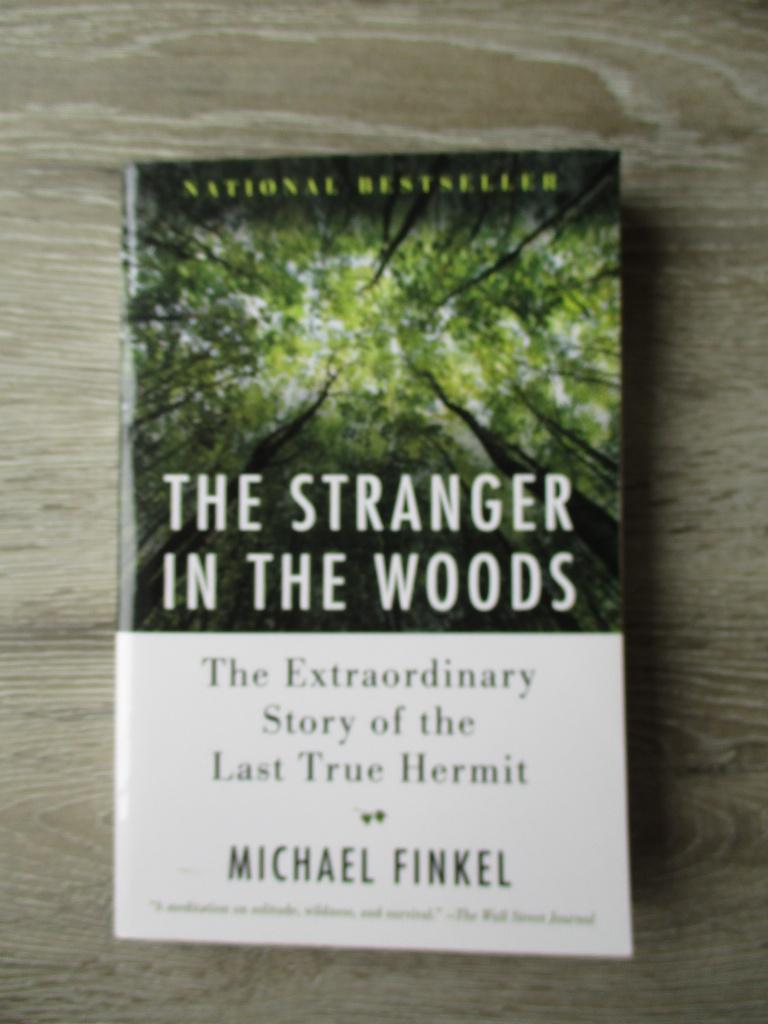 The stranger in the woods; The extraordinary story of the, Boeken, Ophalen of Verzenden, Gelezen