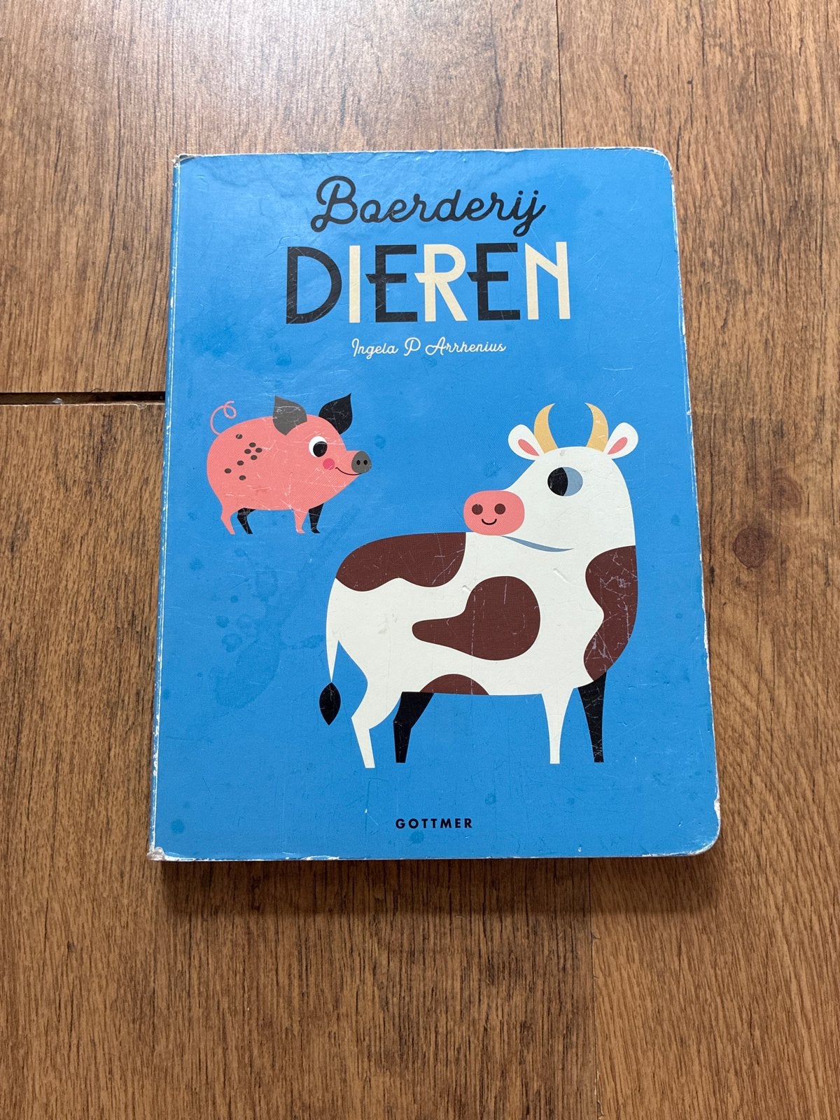 Boerderijdieren - Ingela P Arrhenius (Gottmer), Non-fictie, Jongen of Meisje, Voorleesboek, 4 jaar