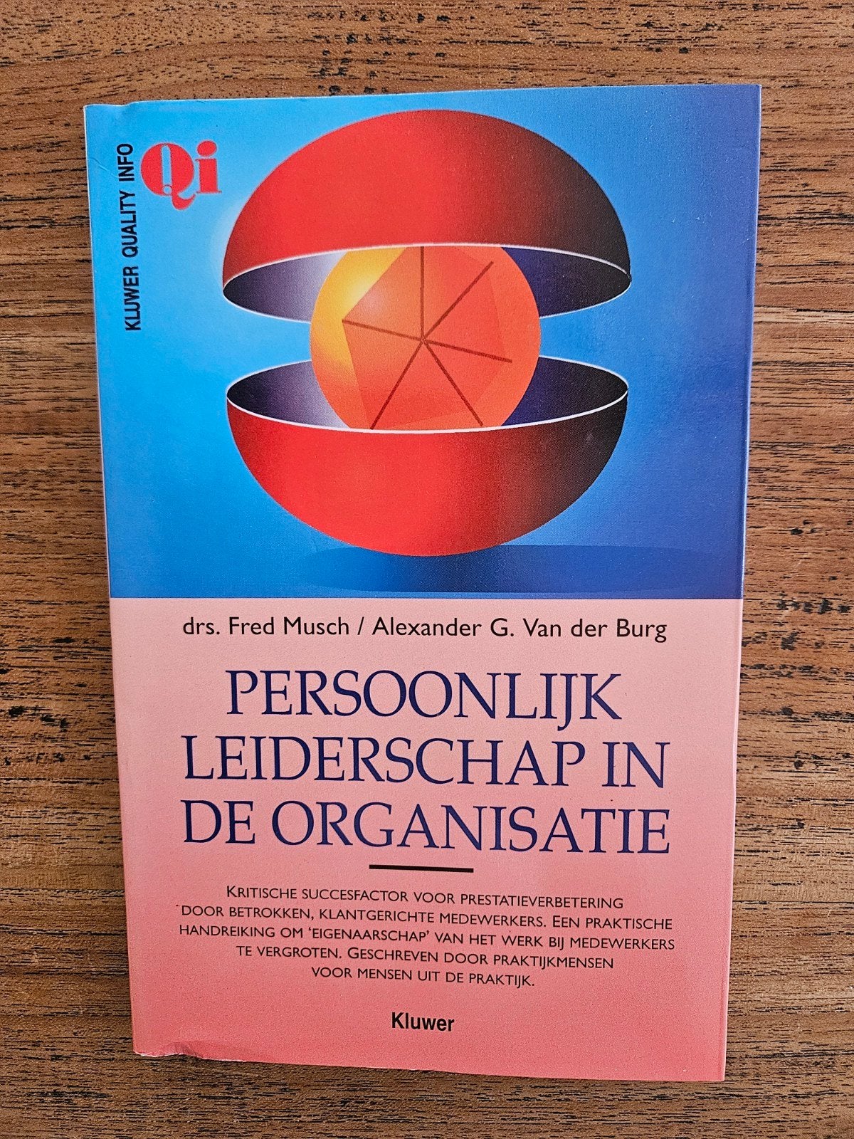 Persoonlijk Leiderschap in de Organisatie., Ophalen of Verzenden, Zo goed als nieuw, Management
