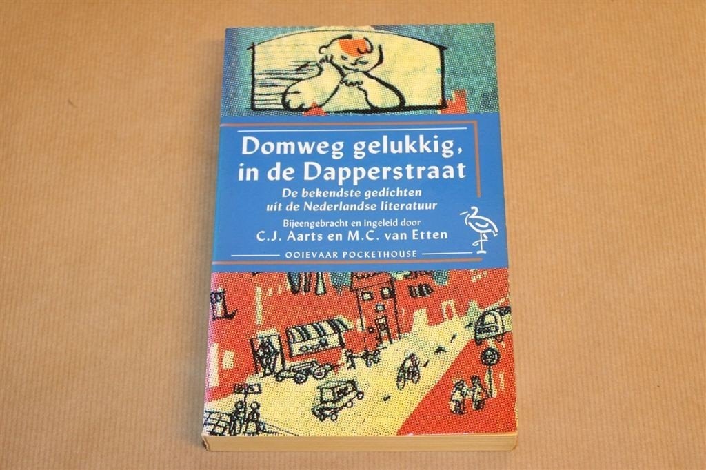 Domweg Gelukkig in de Dapperstraat — Beste Gedichten NL, Ophalen of Verzenden, Gelezen