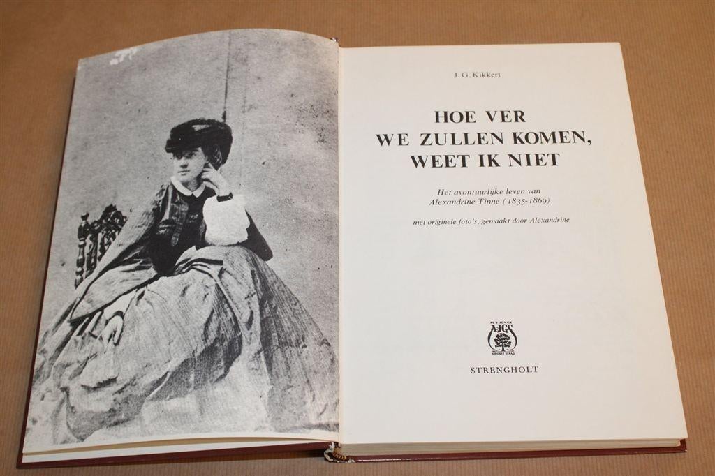 Alexandrine Tinne — Avontuurlijk Leven — Reisverhalen, Ophalen of Verzenden, Gelezen, Europa