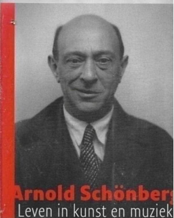 Arnold Schönberg: Leven in kunst en muziek, Ophalen of Verzenden, Zo goed als nieuw, Artiest