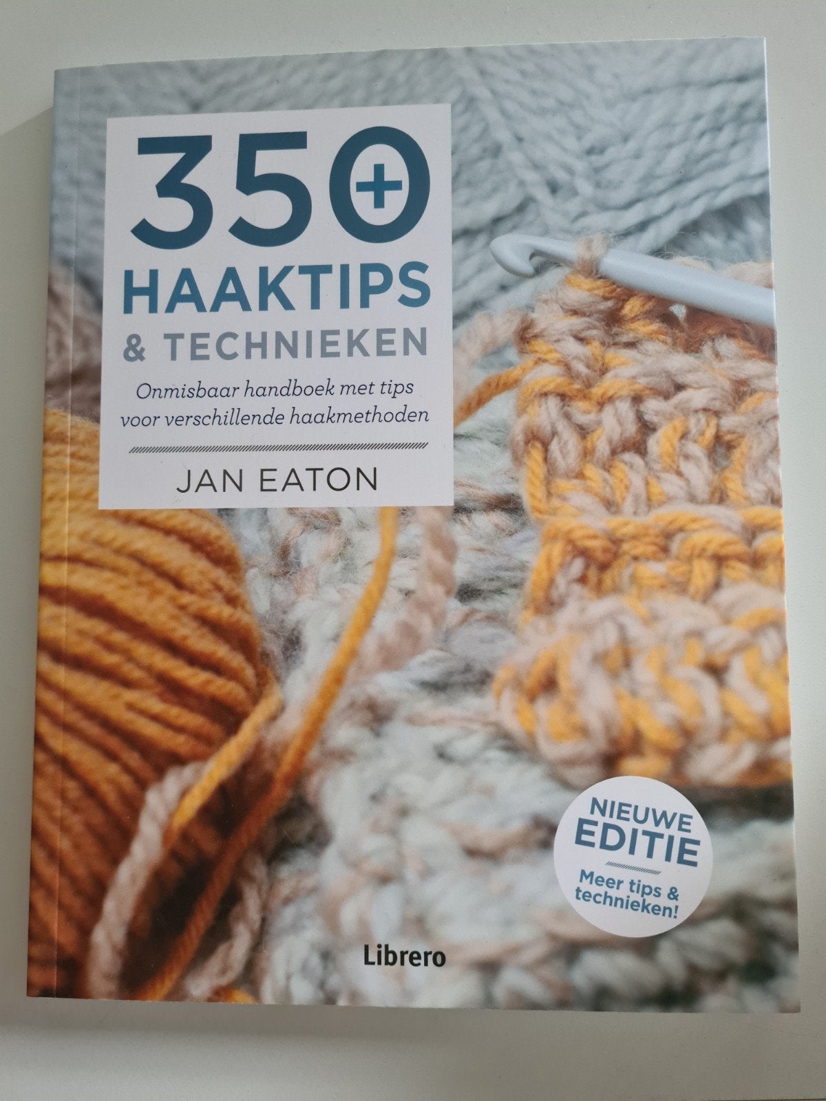 Jan Eaton - 350 haaktips en technieken Nieuw, Boeken, Nieuw, Jan Eaton, Ophalen, Breien en Haken