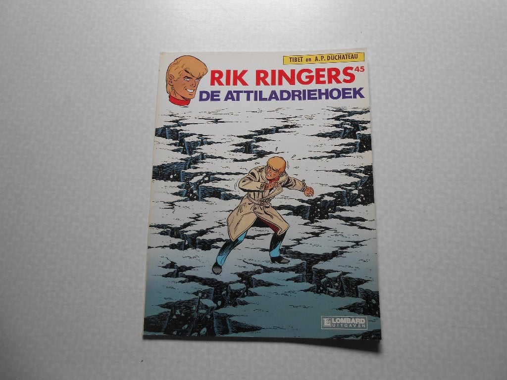 Rik Ringers 45 De Attiladriehoek 1988 1 ste druk., Boeken, Stripboeken, Tibet & A.P. Duchateau, Eén stripboek, Nieuw, Ophalen of Verzenden