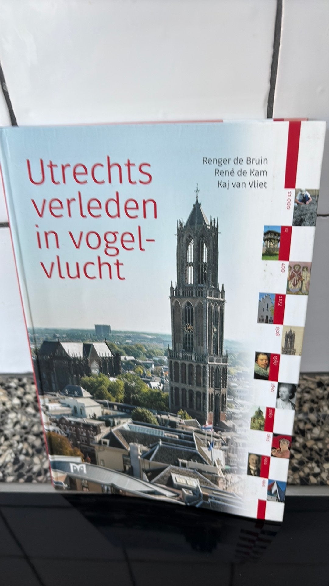 René de Kam - Utrechts verleden in vogelvlucht, Boeken, Ophalen of Verzenden, Zo goed als nieuw, René de Kam; Renger de Bruin; Kaj van Vliet