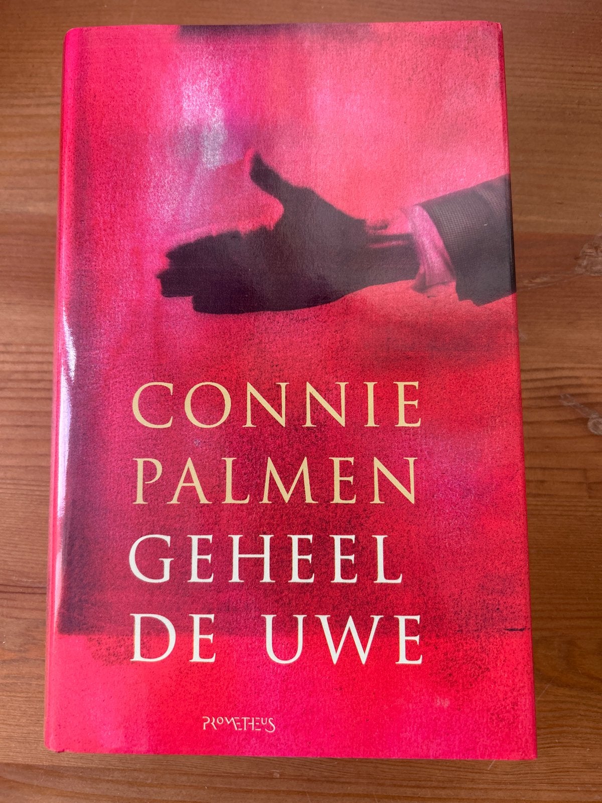 Connie Palmen - Geheel de Uwe, Boeken, Ophalen of Verzenden, Zo goed als nieuw, Nederland