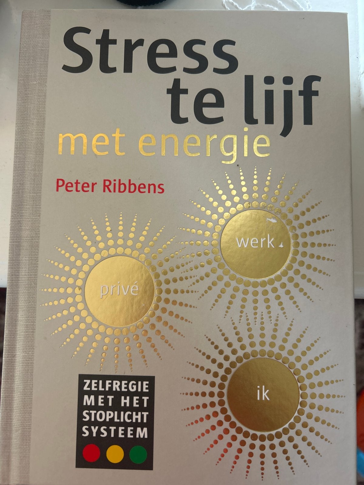 Stress te lijf met energie - Peter Ribbens, Ophalen of Verzenden, Nieuw