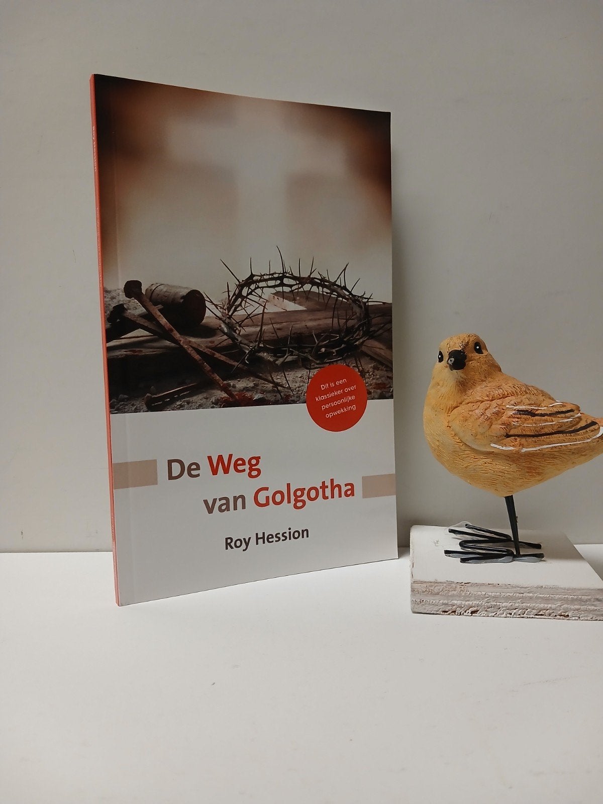 Hession, Roy; De Weg van Golgotha, Boeken, Ophalen of Verzenden, Zo goed als nieuw, Christendom | Protestants