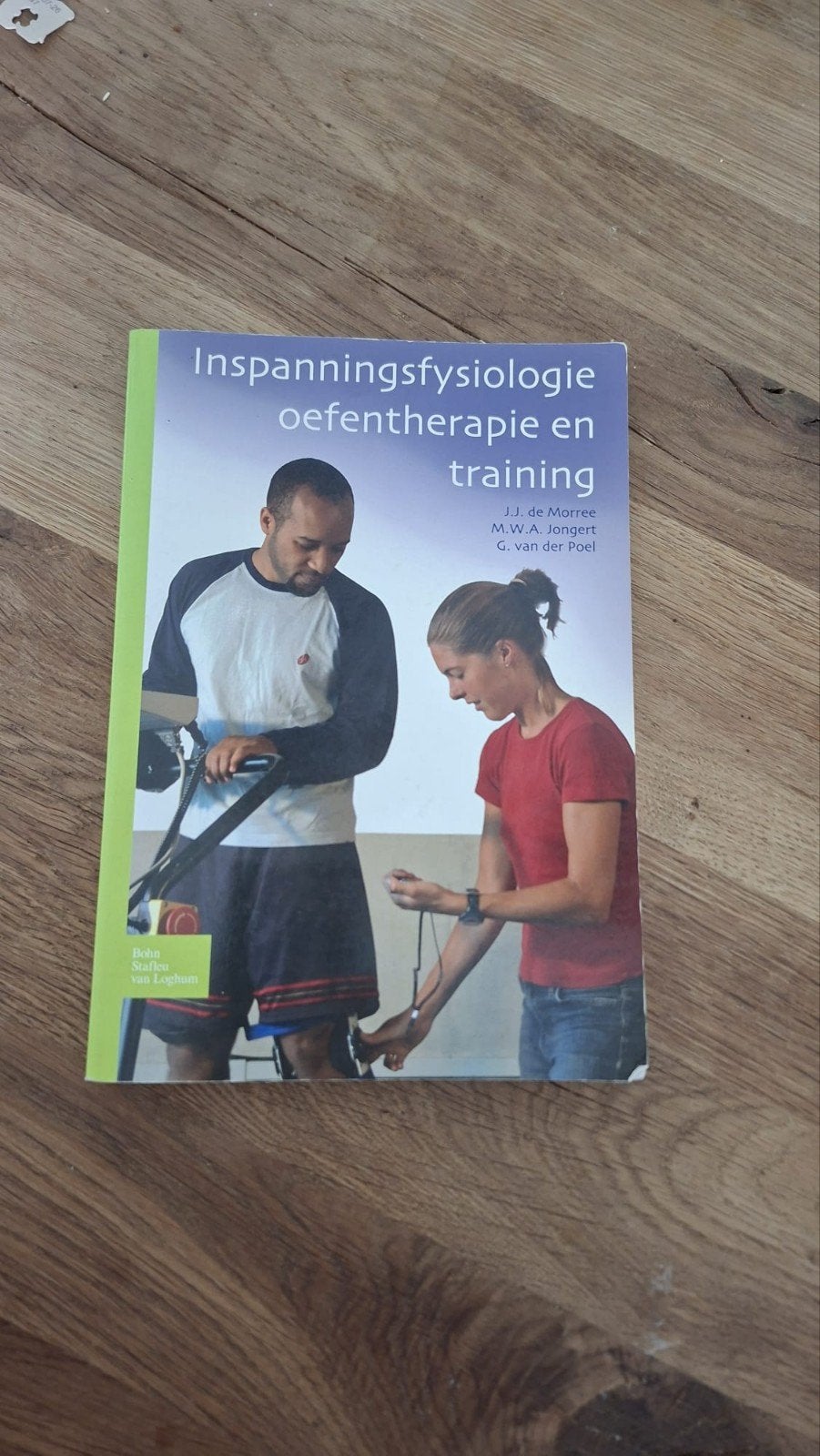 Inspanningsfysiologie oefentherapie en training, Boeken, Studieboeken en Cursussen, Gelezen, J.J. de Morree, M.W.A. Jongert, G. van der Poel