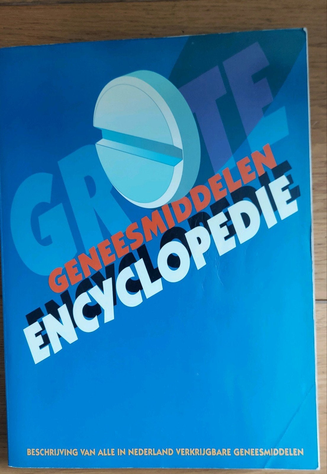 Grote Geneesmiddelen Encyclopedie - Beschrijving medicijnen, Boeken, Onbekend, Medisch, Ophalen of Verzenden, Zo goed als nieuw
