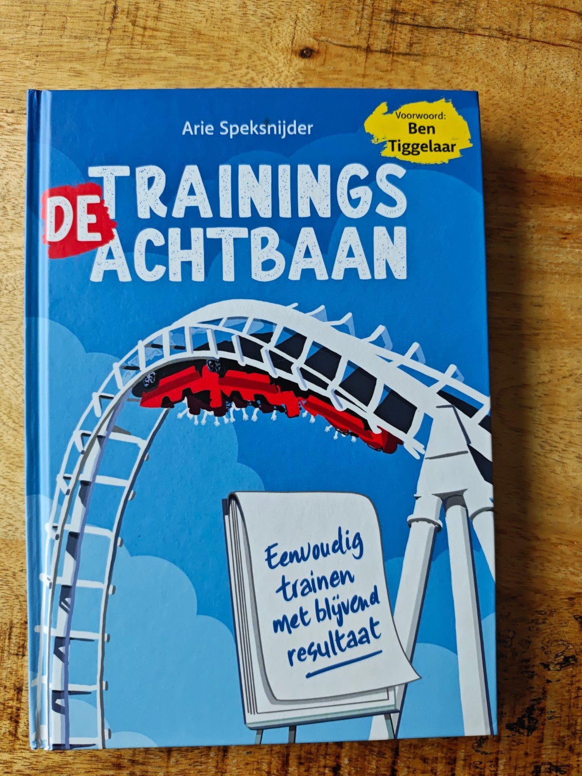De Trainingsachtbaan, Ophalen of Verzenden, Zo goed als nieuw, Arie Speksnijder