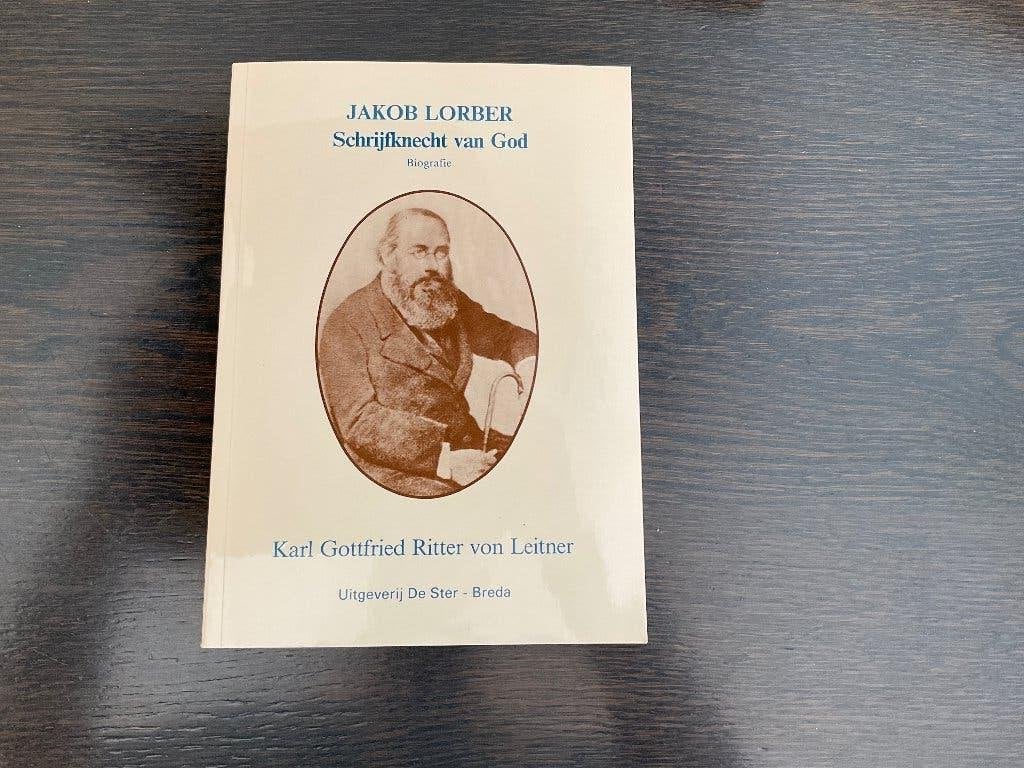 Karl Ritter: Jakob Lorber. Schrijfknecht van God, Ophalen of Verzenden, Zo goed als nieuw, Karl Gottfried Ritter von Leitner, Esoterie en Spiritualiteit