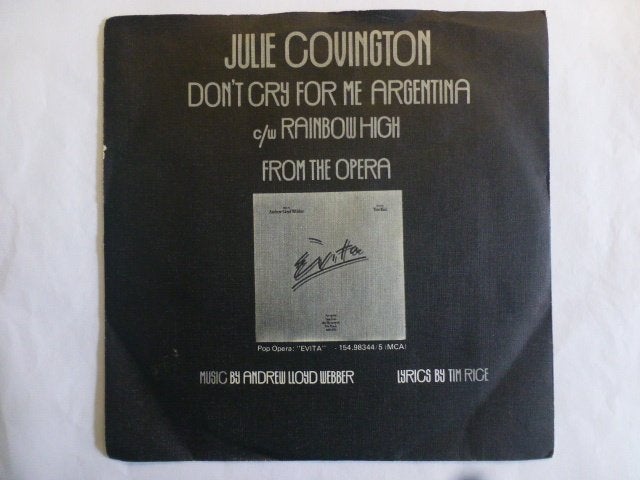 Julie Covington. Don't cry for me Argentina. / Rainbow high., Cd's en Dvd's, Vinyl Singles, Ophalen of Verzenden, Gebruikt, 7 inch