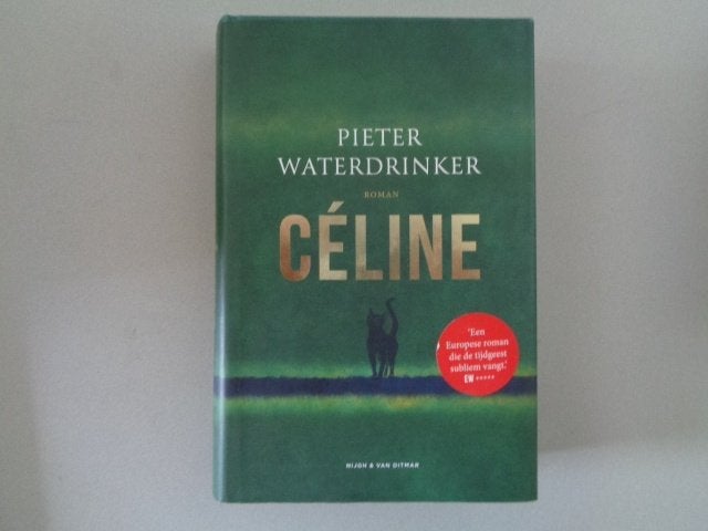 Céline - Pieter Waterdrinker / Gebonden editie, Pieter Waterdrinker, Ophalen of Verzenden, Zo goed als nieuw, Nederland