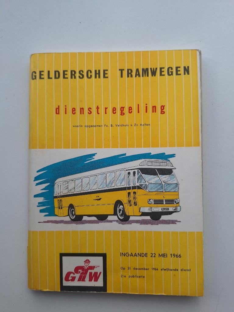 GELDERSCHE TRAMWEGEN DIENSTREGELING INGAANDE -  22 MEI 1966, Verzamelen, Ophalen of Verzenden, Zo goed als nieuw, Bus of Metro