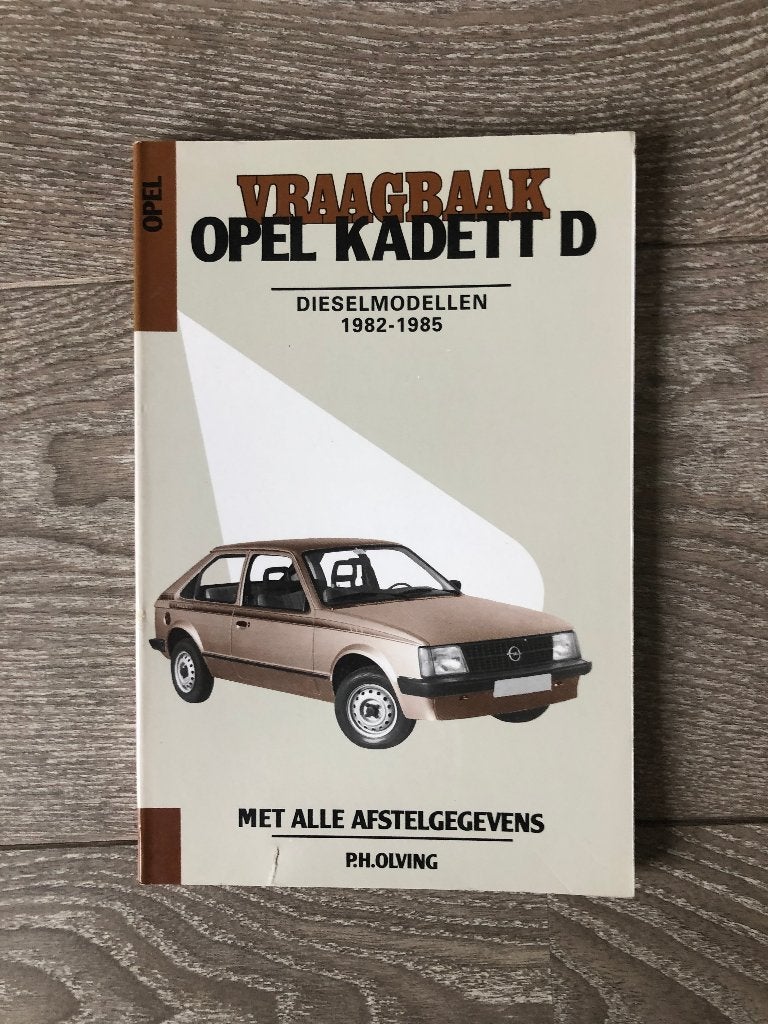Vraagbaak Opel Kadett D Dieselmodellen 1982-1985 P.H. Olving, Ophalen of Verzenden