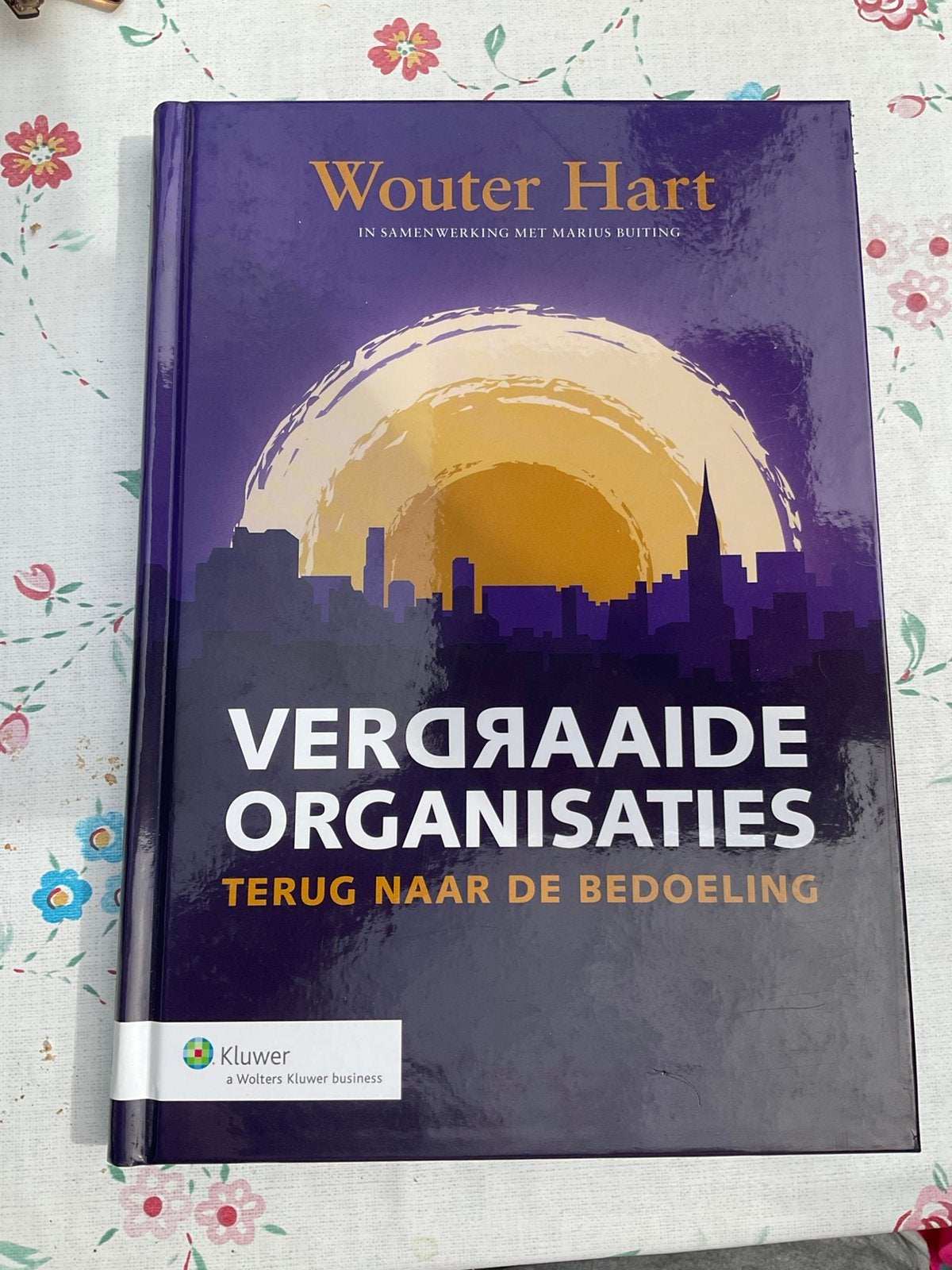 Wouter Hart - Verdraaide organisaties, Boeken, Wouter Hart, Sociale wetenschap, Ophalen of Verzenden, Zo goed als nieuw