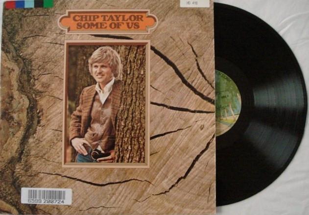 Chip Taylor  - Some of us, Cd's en Dvd's, Ophalen of Verzenden, Gebruikt, 12 inch