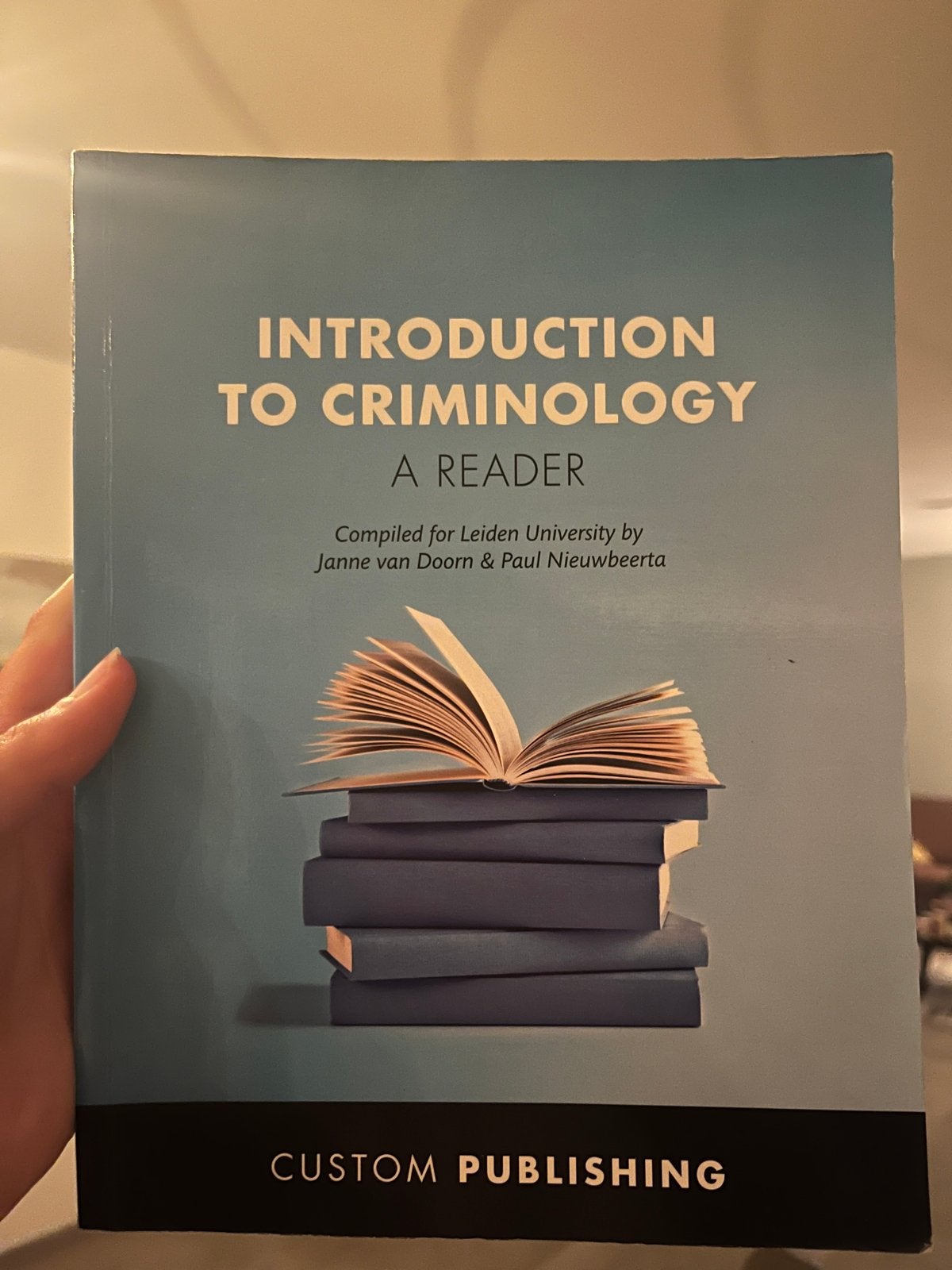 Introduction to Criminology Reader - Universiteit Leiden, Ophalen of Verzenden, Gamma, Zo goed als nieuw, WO