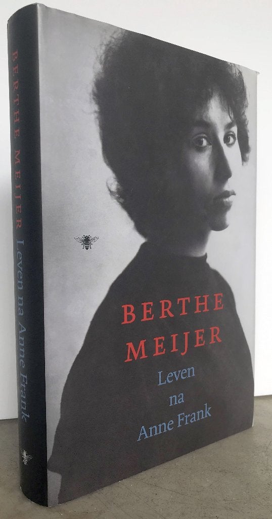 Meijer, Berthe - Leven na Anne Frank (2010 1e dr.), Ophalen of Verzenden, Zo goed als nieuw