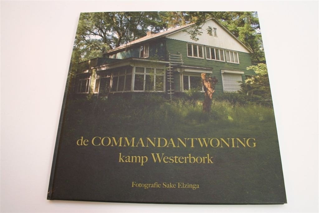 Commandantwoning Westerbork — Gesigneerd door Sake Elzinga, Ophalen of Verzenden, Zo goed als nieuw