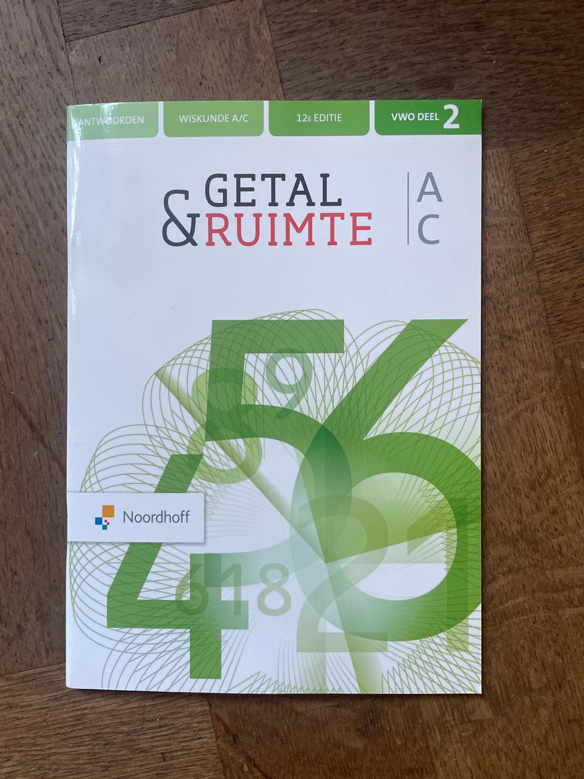 Getal & Ruimte Wiskunde A/C VWO Deel 2 Antwoorden, Ophalen of Verzenden, Beta, Gelezen, WO