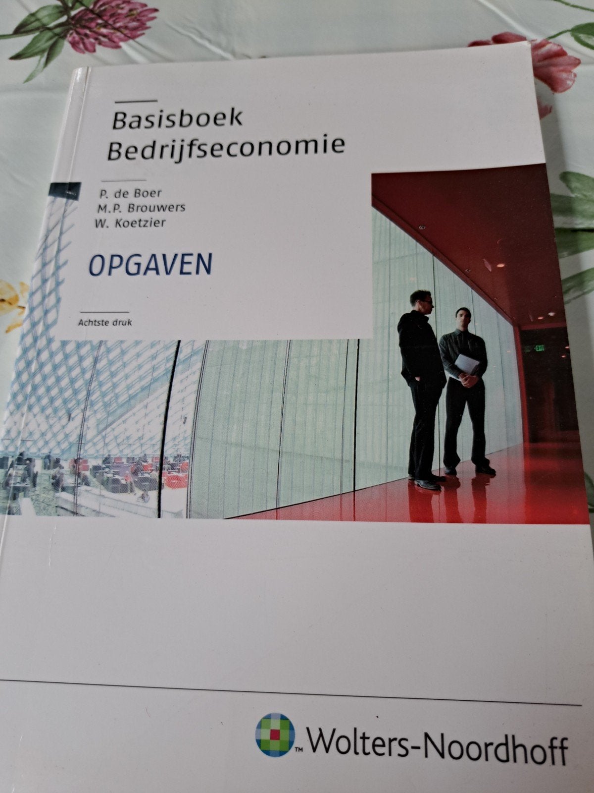 L: Basisboek Bedrijfseconomie Opgaven - Achtste druk, Boeken, Gelezen, P. de Boer, M.P. Brouwers, W. Koetzier, Gamma, HBO