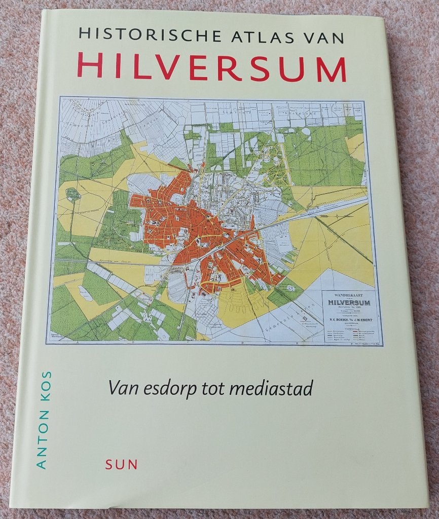 Historische atlas van Hilversum - Anton Kos, Ophalen, Zo goed als nieuw, Anton Kos