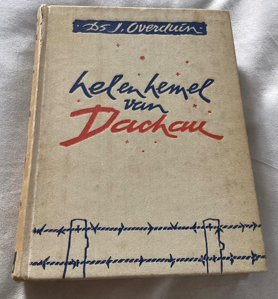 Hel en hemel van Dachau, Boeken, Verzenden, Tweede Wereldoorlog, Gelezen, Overige onderwerpen