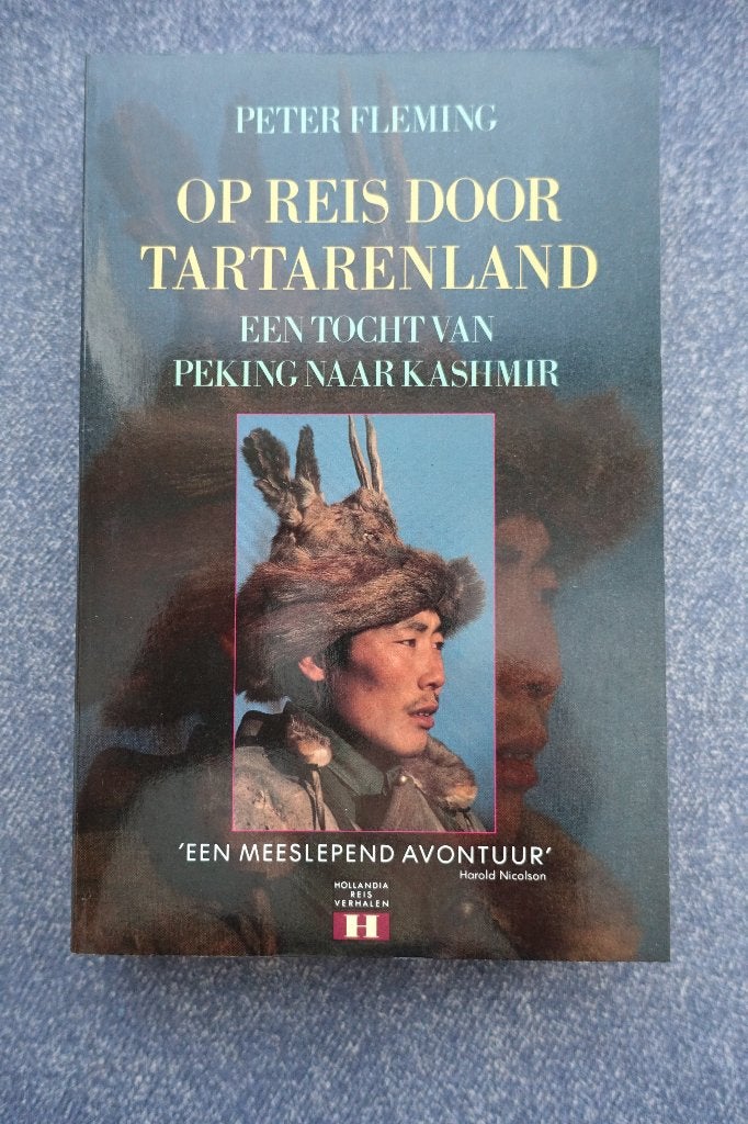 Peter Fleming. Op reis door Tartarenland (Centraal-Azië), Ophalen of Verzenden, Nieuw, Azië