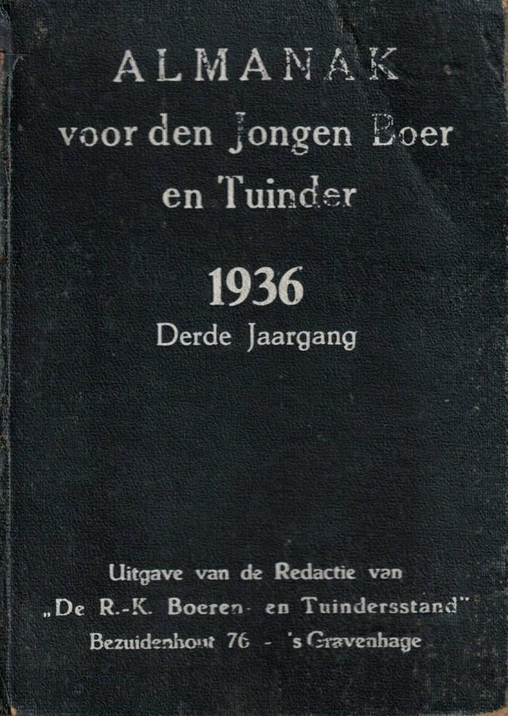 Almanak voor den jongen Boer en Tuinder 1936, Boeken, Geschiedenis | Vaderland, Diverse auteurs, Ophalen of Verzenden, 20e eeuw of later