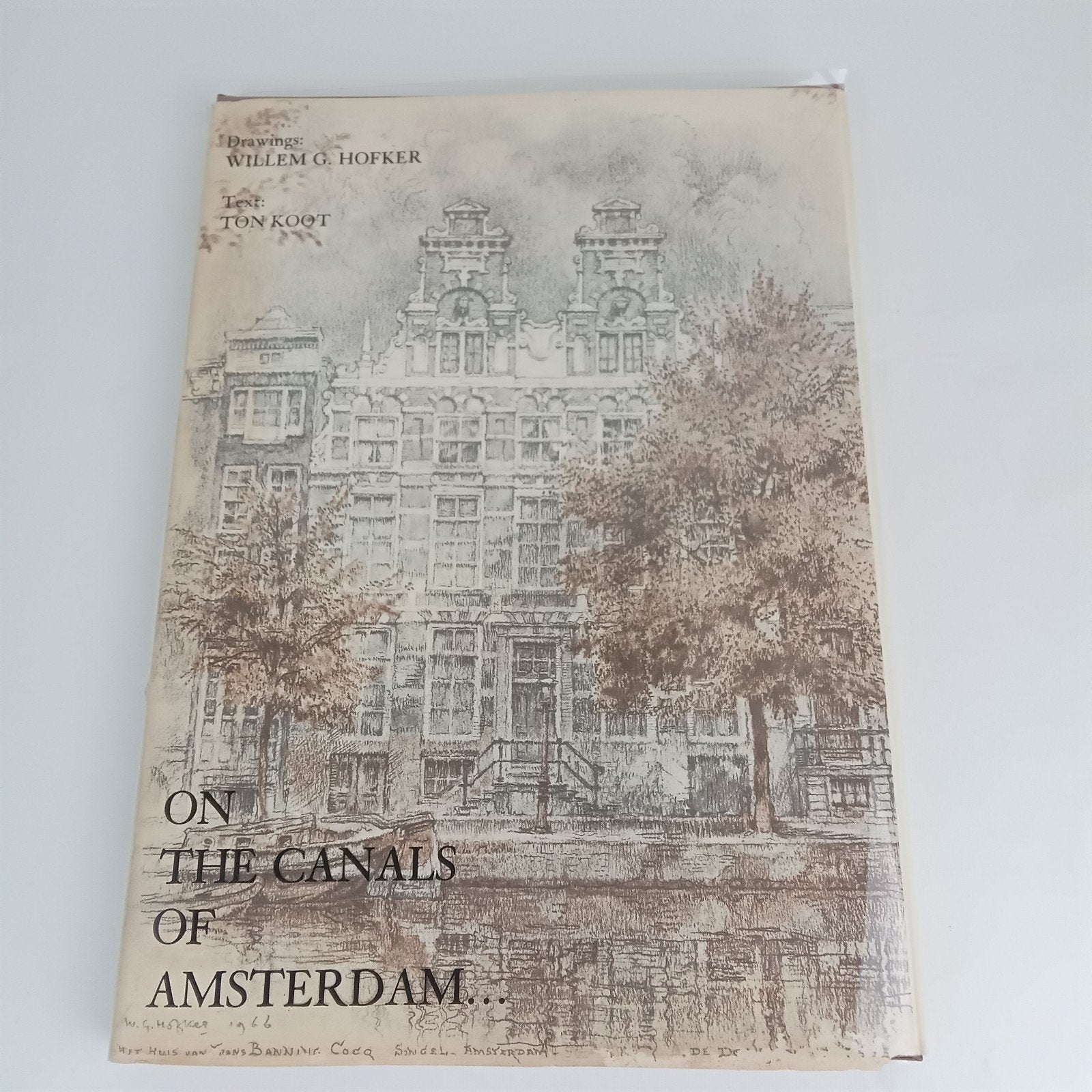 On the Canals of Amsterdam - Willem G. Hofker & Ton Koot, Gelezen, Ophalen of Verzenden, Nederland, Willem G. Hofker, Ton Koot