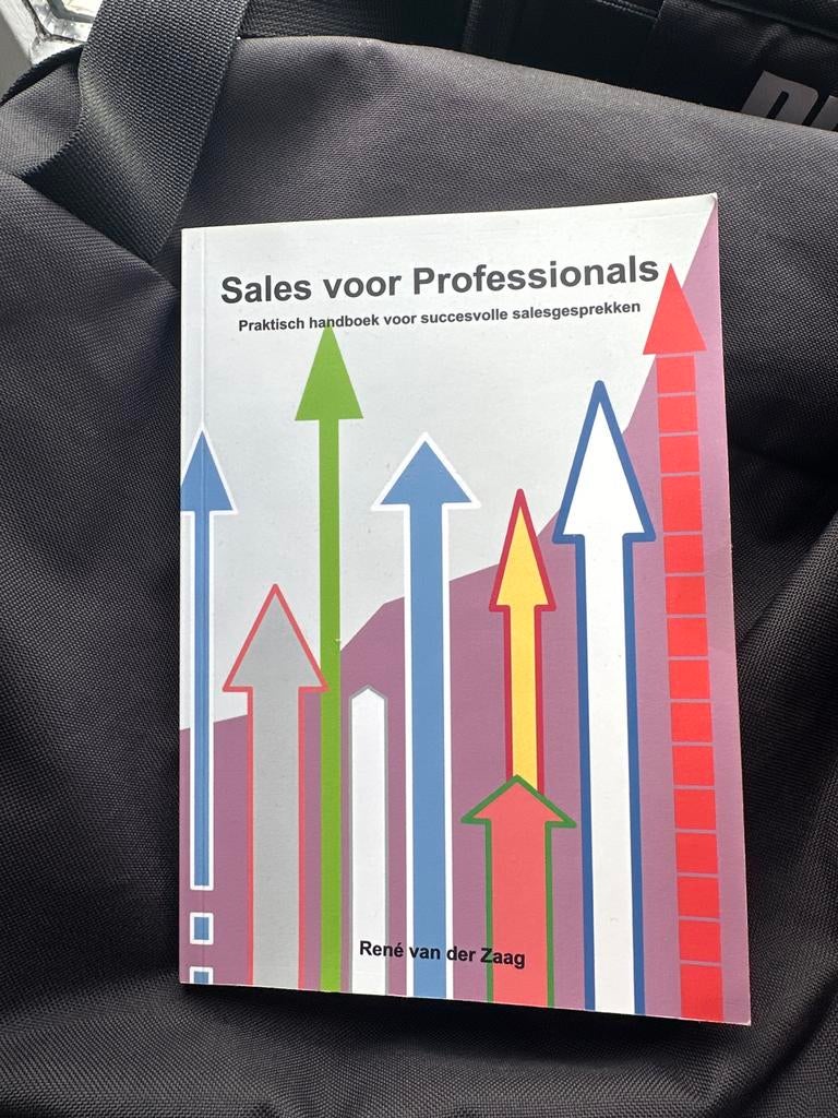 René van der Zaag - Sales voor professionals, René van der Zaag, Sociale wetenschap, Ophalen of Verzenden, Zo goed als nieuw