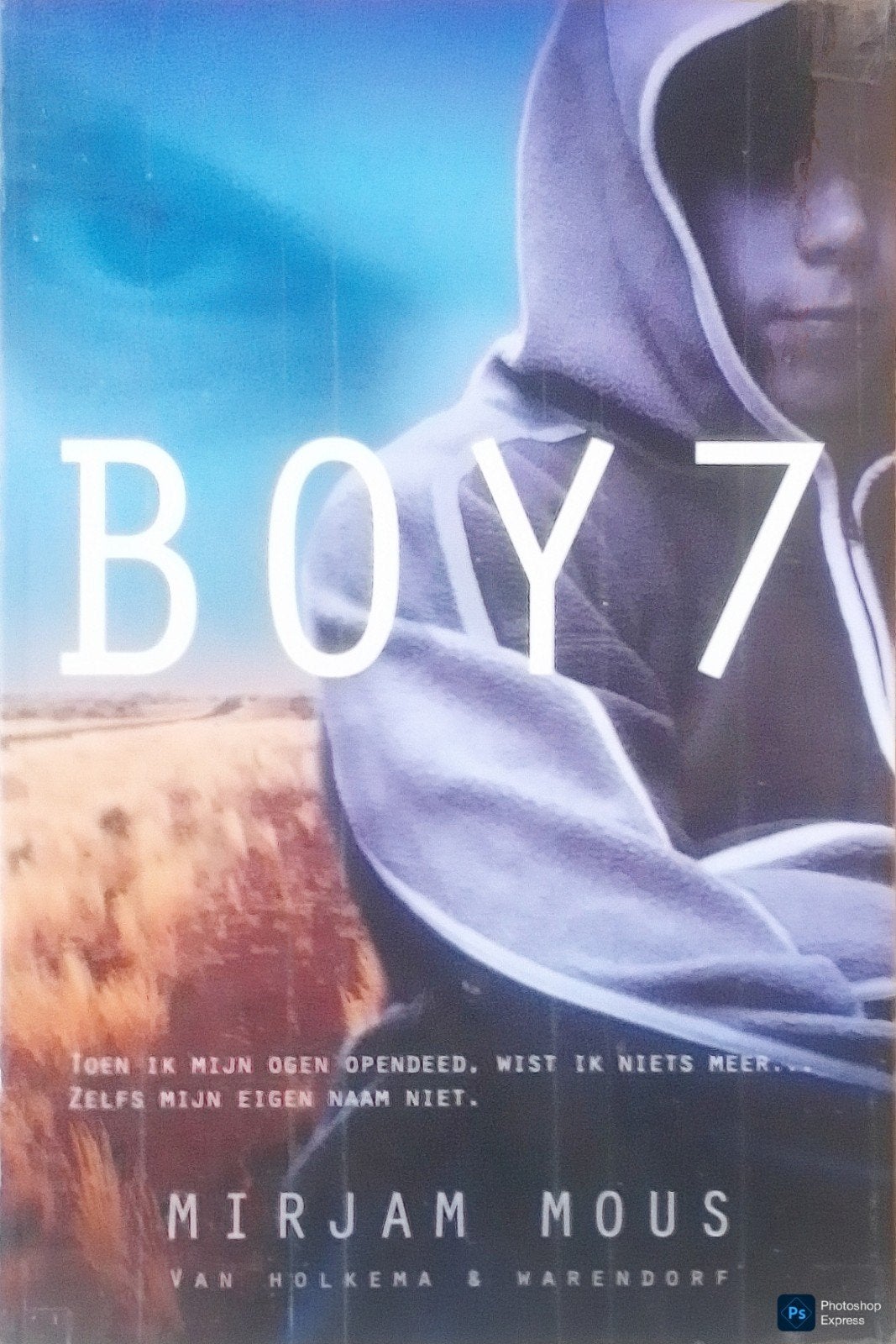 Boy 7, Gelezen, Mirjam Mous., Ophalen of Verzenden, Fictie