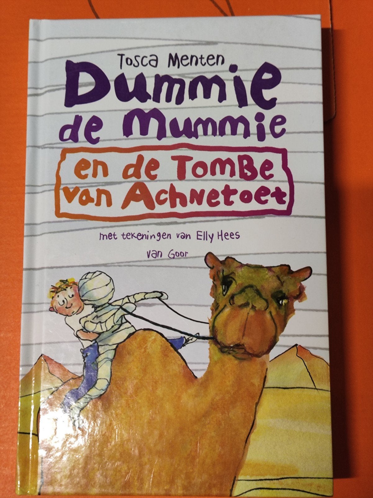 Dummie de Mummie en de Tombe van Achnetoet - Tosca Menten, Ophalen of Verzenden, Gelezen, Tosca Menten, Fictie algemeen
