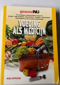 Voeding als Medicijn - gezondNU door Rob Oppedijk, Ophalen of Verzenden, Gelezen
