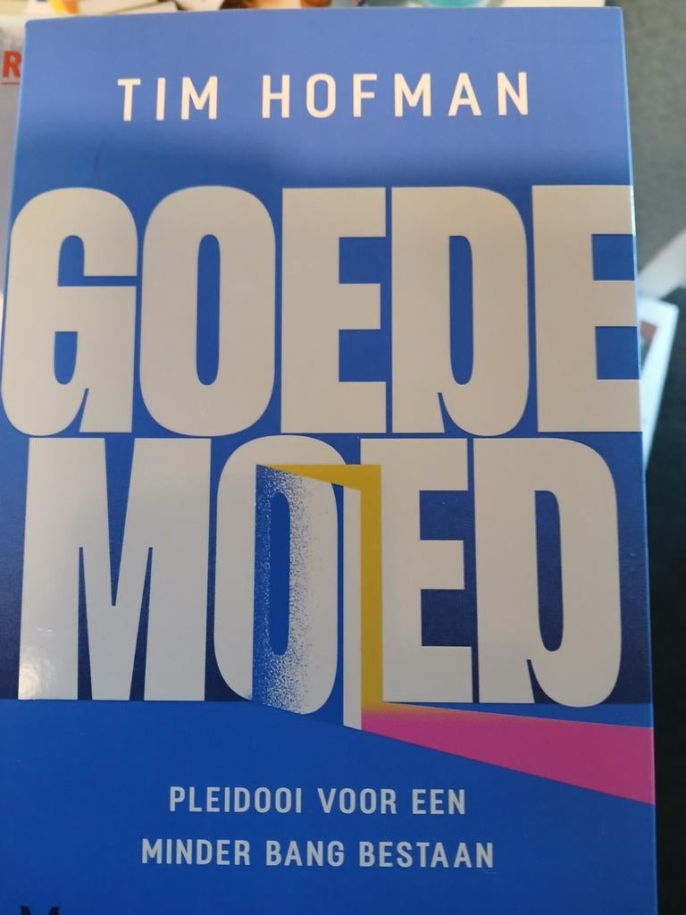 Goede moed- Tim Hofman, Ophalen of Verzenden, Zo goed als nieuw