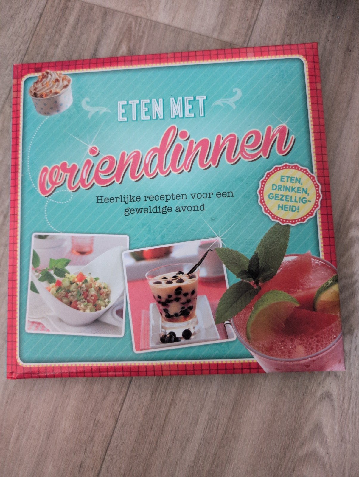 Eten met Vriendinnen, Onbekend, Ophalen of Verzenden, Zo goed als nieuw, Hoofdgerechten