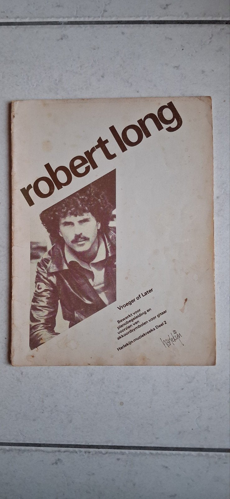 Robert Long - Vroeger of Later bladmuziek, Gebruikt, Gitaar, Ophalen of Verzenden, Artiest of Componist