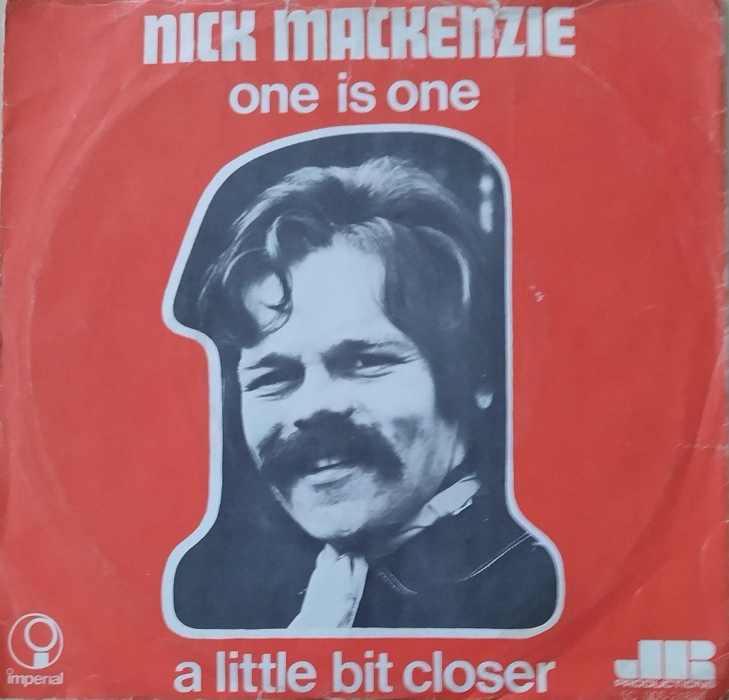 Nick Mackenzie - One is one, Cd's en Dvd's, Vinyl Singles, Zo goed als nieuw, Fotohoes, Originele persing, Single, 1970 - 1979
