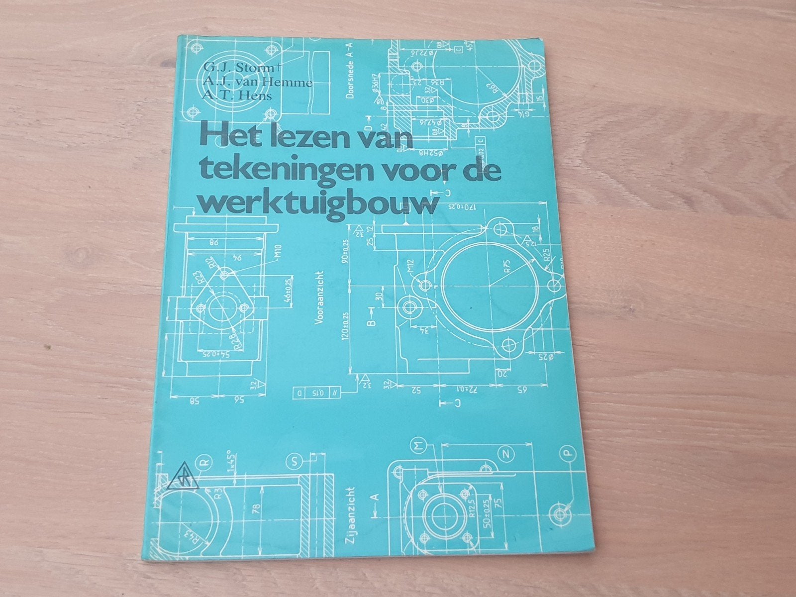 Het lezen van tekeningen voor de werktuigbouw, Boeken, G.J. Storm, A.J. van Hemme, A.T. Hens, Ophalen of Verzenden, Zo goed als nieuw