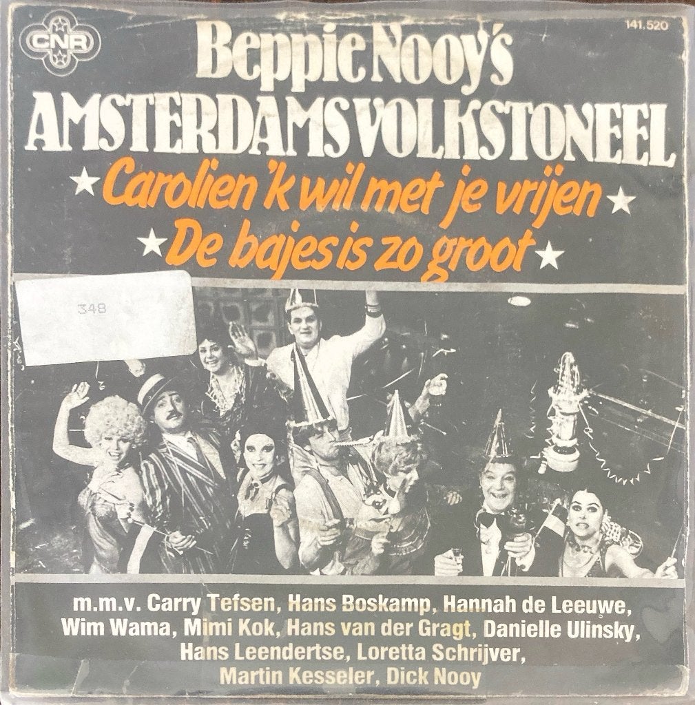Beppie Nooy's Amsterdams Volkstoneel, Carolien 'k wil met je, Gebruikt, 7 inch, Ophalen of Verzenden, Overige typen