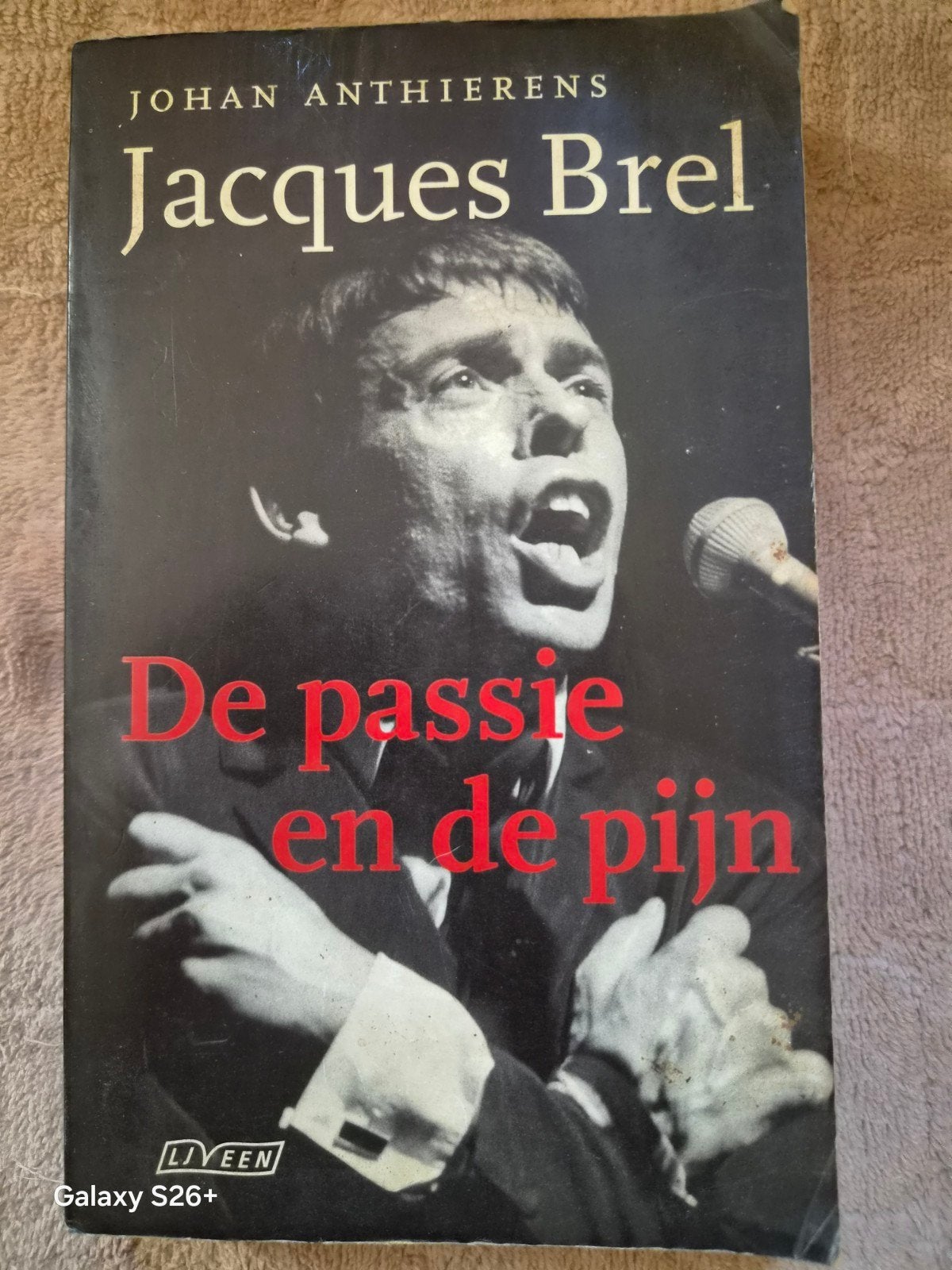 Jacques Brel: De passie en de pijn - Johan Anthierens, Boeken, Ophalen of Verzenden, Gelezen, Johan Anthierens, Kunst en Cultuur